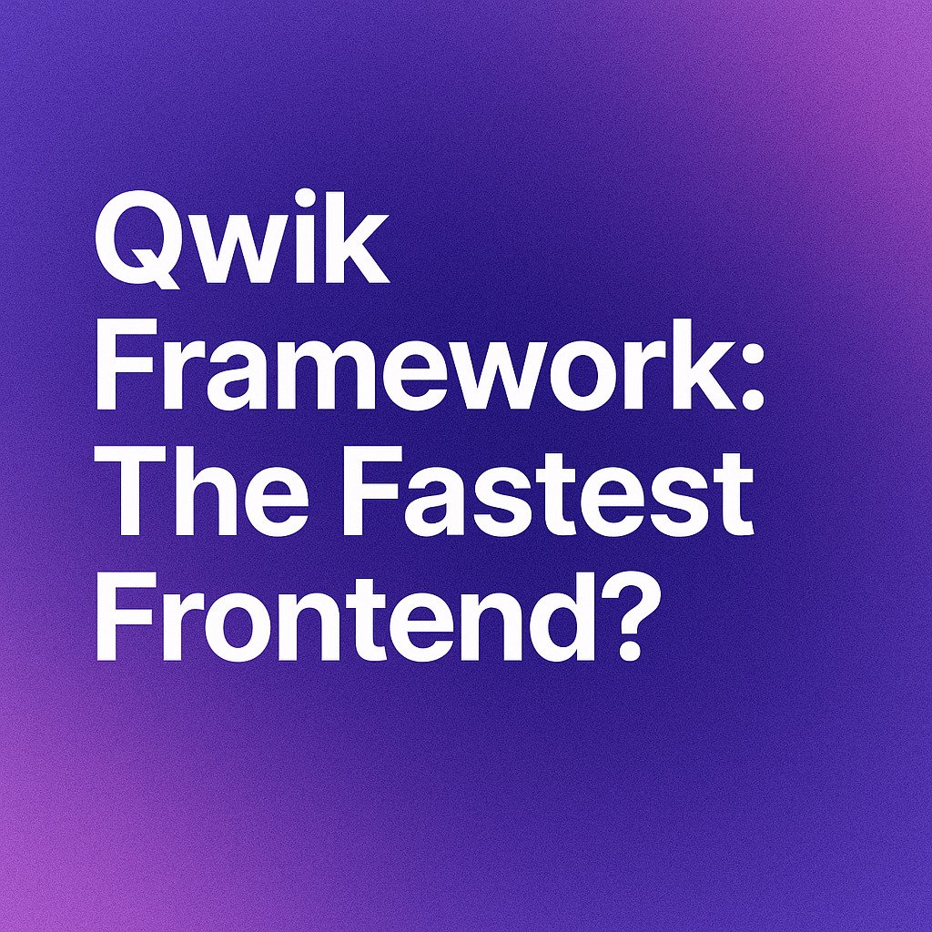 Featured image for article: Qwik Framework: Revolutionizing Frontend Speed in 2025