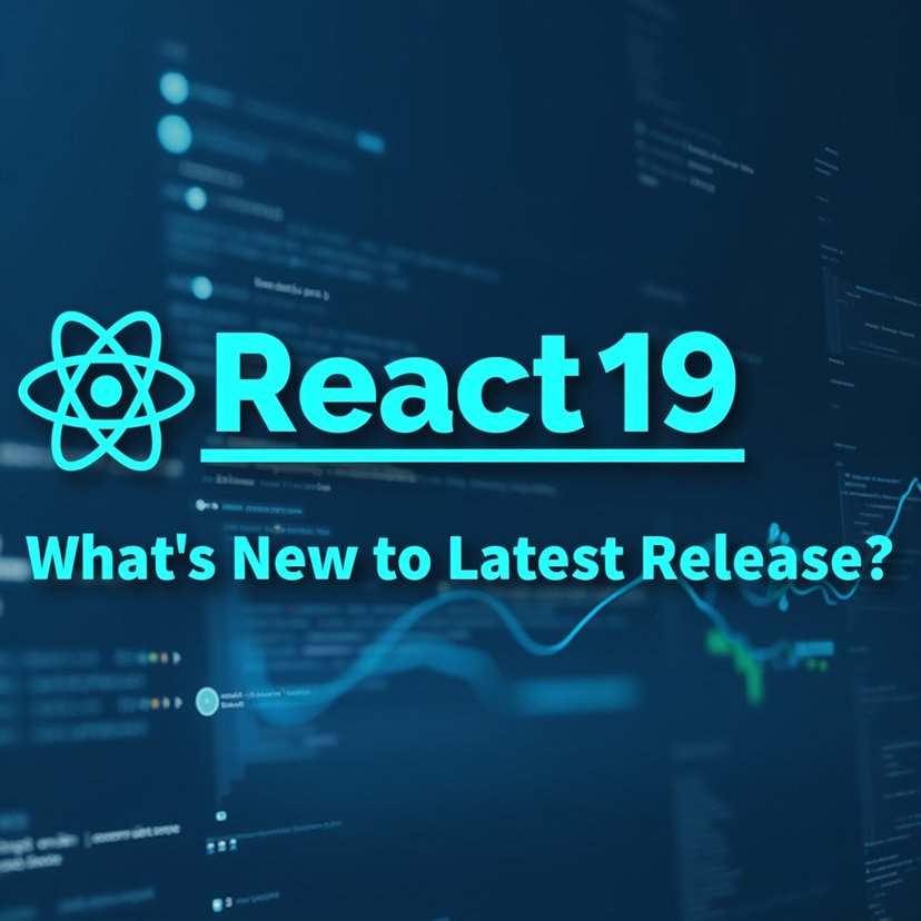 Featured image for article: React 19: What’s New in the Latest Release